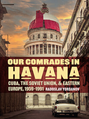 cover image of Our Comrades in Havana